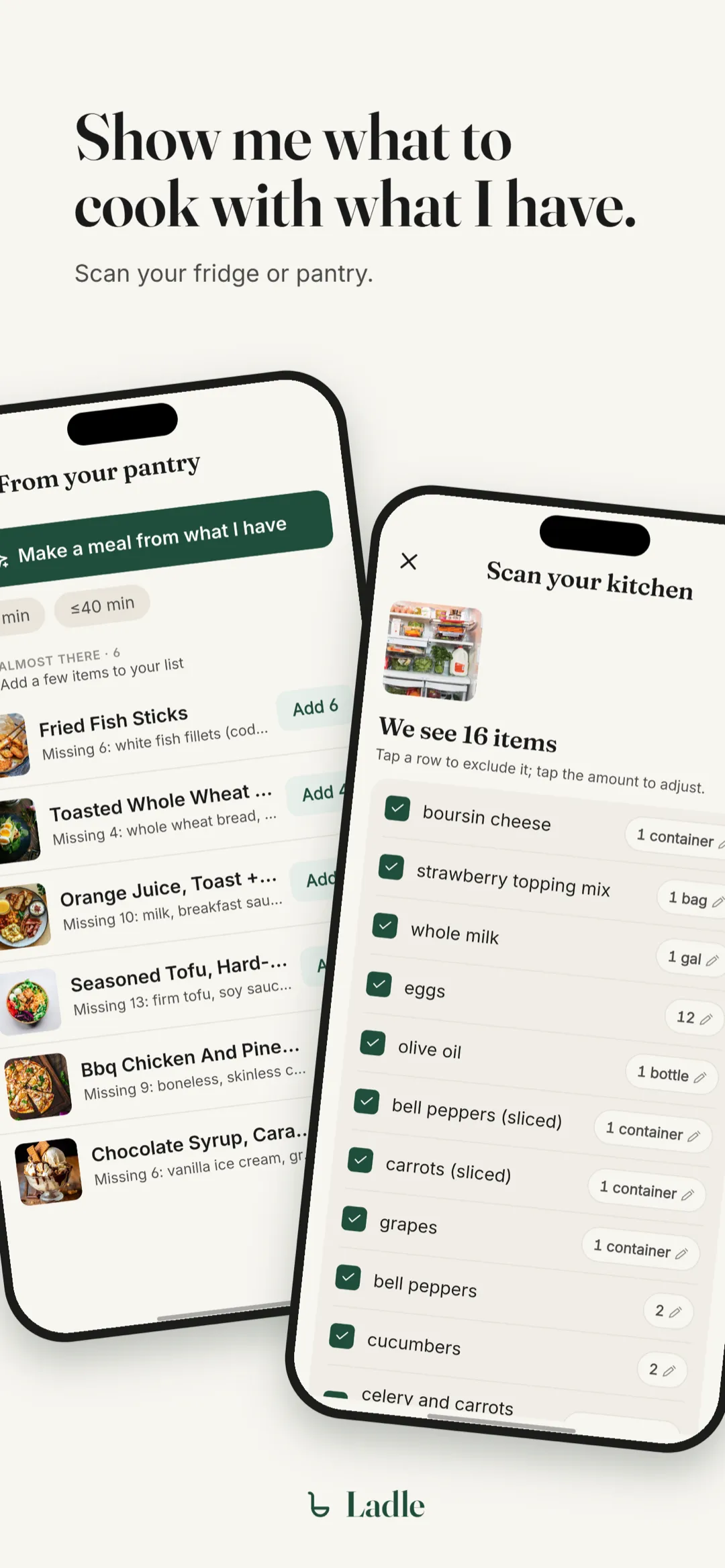 Suggested meals built from what is already in the pantry.
