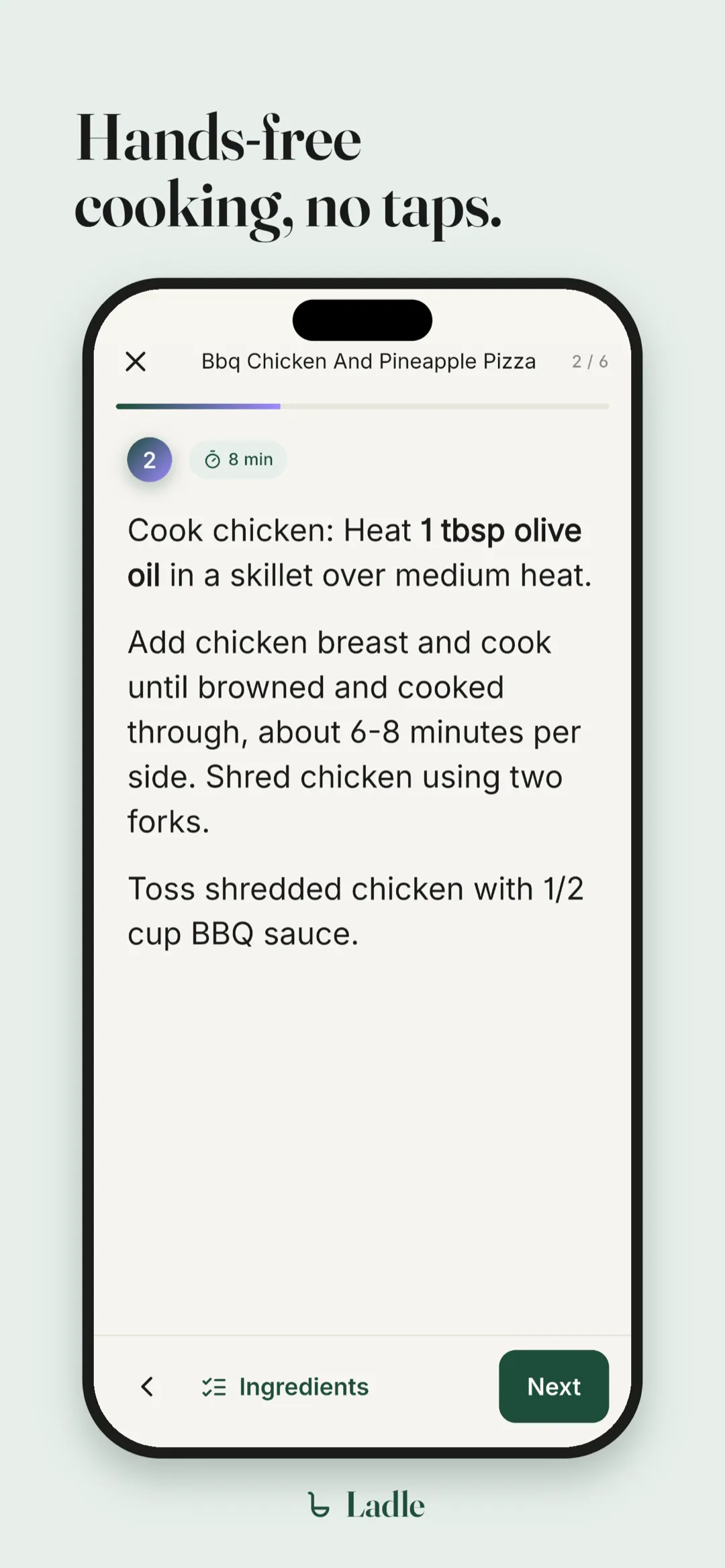 Hands-free cooking, no taps. Cook mode showing one recipe step at a time.