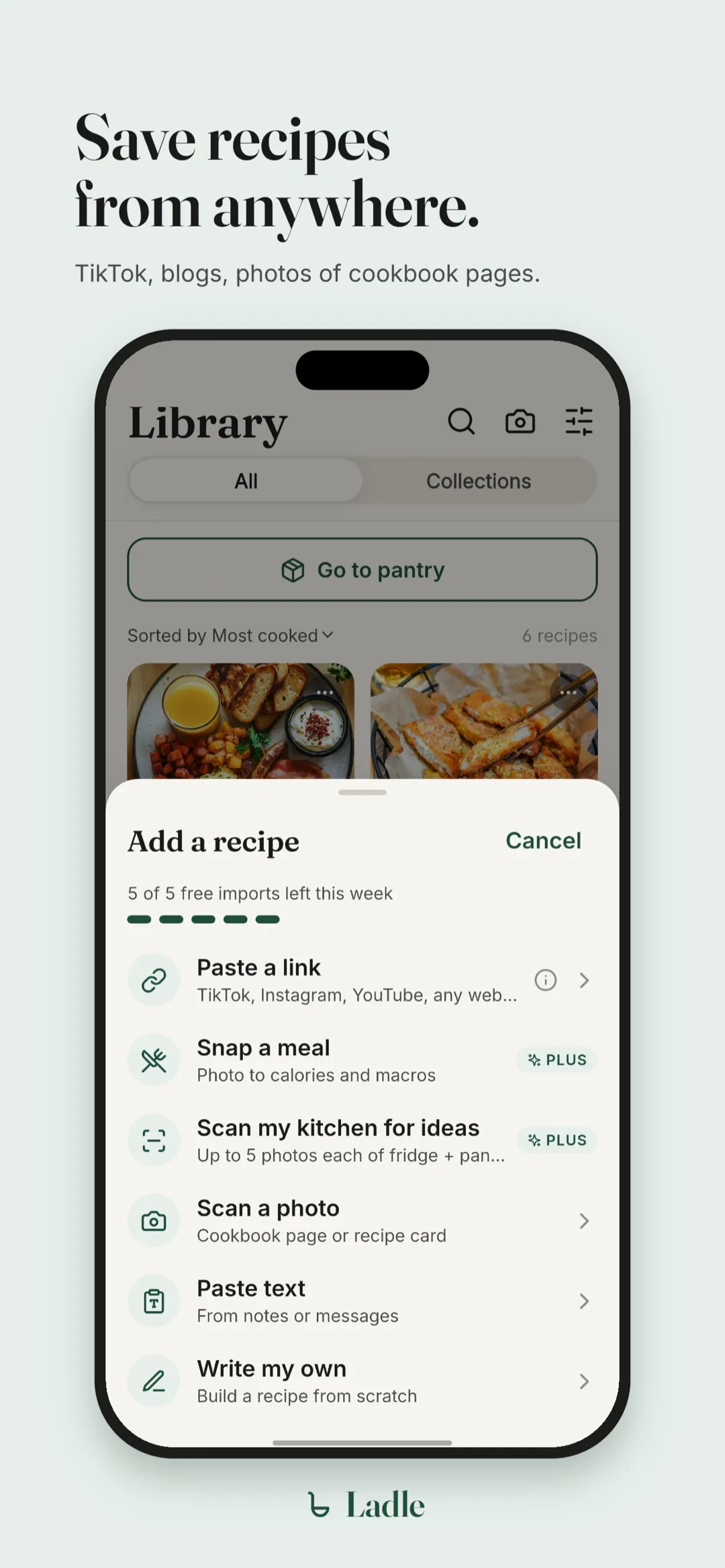 Adding a recipe from a TikTok link, a photo, or a few lines of text.